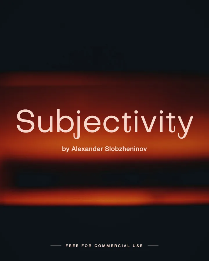 Subjectivity font by Alexander Slobzheninov